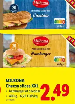 Lidl Milbona cheesy slices xxl aanbieding