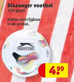 Kruidvat Slazenger voetbal aanbieding