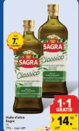 Carrefour Drive Huile d'olive Sagra aanbieding
