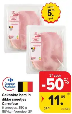 Carrefour Market Gekookte ham in dikke sneetjes Carrefour aanbieding
