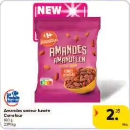 Carrefour Drive Amandes saveur fumée carrefour aanbieding