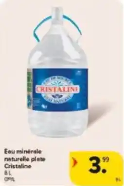 Carrefour Drive Eau minérale naturelle plate cristaline aanbieding
