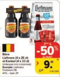 Carrefour Drive Bière Liefmans et Kasteel aanbieding