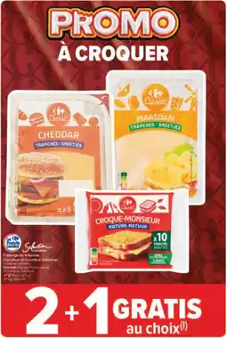 Carrefour Drive Fromage en tranches carrefour et carrefour selection aanbieding