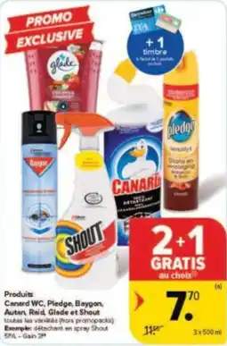 Carrefour Drive Produits Canard WC Pledge Baygon Autan Raid Glade et Shout aanbieding