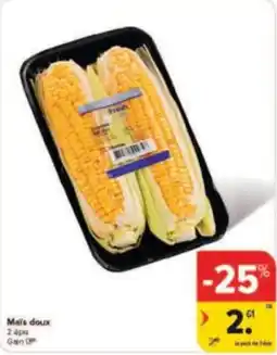 Carrefour Drive Maïs doux aanbieding