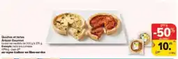 Carrefour Drive Quiches et tartes artisan gourmet aanbieding