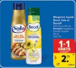 Carrefour Drive Margarine liquide becel solo et bertolli aanbieding