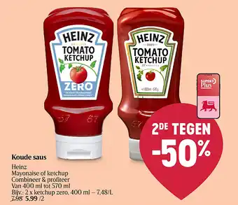 Delhaize Koude saus aanbieding