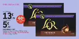E.Leclerc Café Moulu L'Or aanbieding
