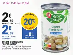 E.Leclerc Coeurs D'Artichauts Notre Jardin aanbieding