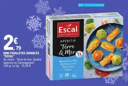 E.Leclerc Mini Feuilletés Surgelés Escal aanbieding