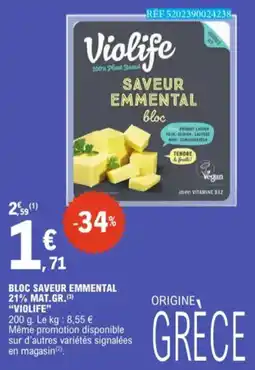 E.Leclerc Bloc Saveur Emmental 21% Mat. Gr. Violife aanbieding