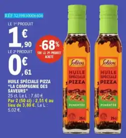 E.Leclerc Huile Spéciale Pizza La Compagnie Des Saveurs aanbieding