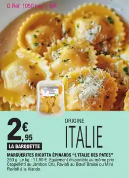 E.Leclerc Marguerites Ricotta Epinards L'Italie Des Pates aanbieding