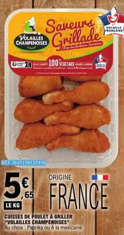 E.Leclerc Cuisses De Poulet à Griller Volailles Champenoises aanbieding