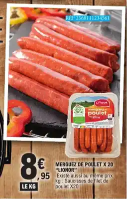 E.Leclerc Merguez De Poulet x 20 Lionor aanbieding