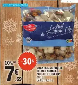 E.Leclerc Cocktail De Fruits De Mer Surgele Golfe et Ocean aanbieding