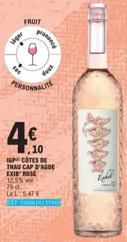 E.Leclerc IGP Côtes De Thau Cap D'Agde Exib' Rose 12,5 % vol aanbieding
