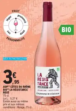 E.Leclerc AOP Côtes Du Rhône Bio La Résistance Rosé aanbieding