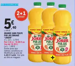 E.Leclerc Orange Sans Pulpe Pur Jus Engage Joker aanbieding