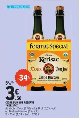 E.Leclerc Cidre Pur Jus Réserve Kerisac aanbieding