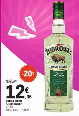 E.Leclerc Vodka Bison Zubrowka 37,5% aanbieding