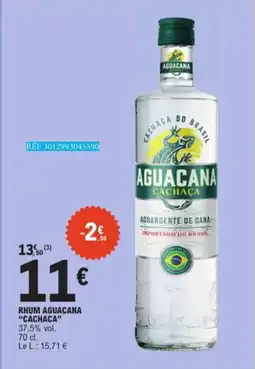 E.Leclerc Rhum Aguacana Cachaca 37,5 % vol. aanbieding