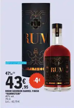 E.Leclerc Rhum Bourbon Barrel Finish Rammstein 40 % vol aanbieding