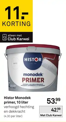 Karwei Histor monodek primer aanbieding
