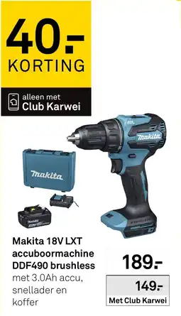 Karwei Makita 18V LXT accuboormachine DDF490 brushless aanbieding