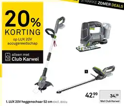 Karwei LUX 20V heggenschaar 52 cm aanbieding