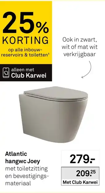 Karwei Atlantic hangwc Joey aanbieding