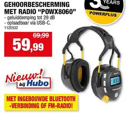 Hubo GEHOORBESCHERMING MET RADIO “POWX8060” aanbieding