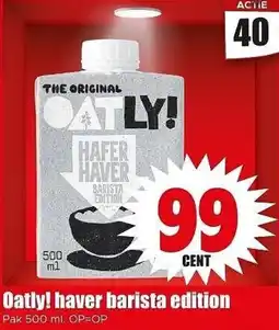 Dirk NL Oatly! haver barista edition aanbieding