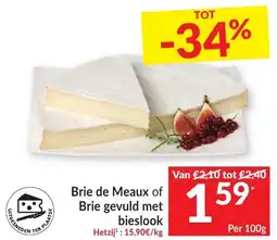 Intermarché Brie de meaux of brie gevuld met bieslook aanbieding