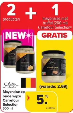 Hyper Carrefour Mayonaise op oude wijze carrefour selection aanbieding