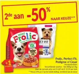 Intermarché Frolic, Perfect Fit, Pedigree of Cesar aanbieding