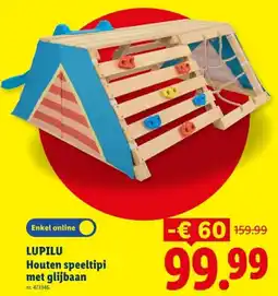 Lidl Houten speeltipi met glijbaan aanbieding