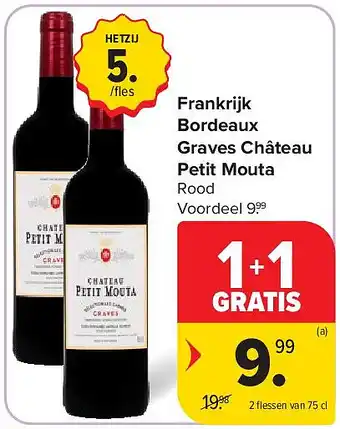 Carrefour Frankrijk Bordeaux Graves Château Petit Mouta aanbieding