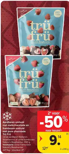 Carrefour Aardbeien omhuld met melkchocolade en frambozen omhuld met pure chocolade Trü Frü aanbieding