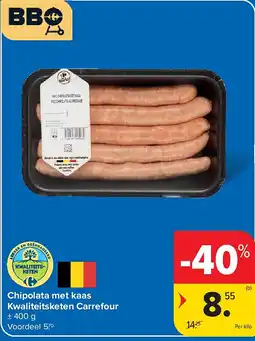 Carrefour Chipolata met kaas Kwaliteitsketen Carrefour aanbieding