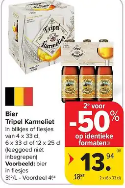 Carrefour Bier Tripel Karmeliet aanbieding