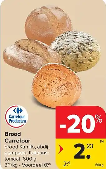 Carrefour Brood Carrefour aanbieding