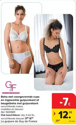 Carrefour Beha met voorgevormde cups en ingewerkte guipurekant of beugelbeha met guipurekant aanbieding