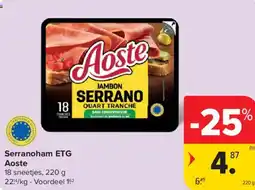 Carrefour Market Serranoham etg aoste aanbieding