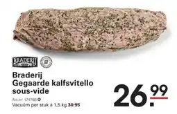 Sligro Braderij Gegaarde kalfsvitello sous-vide aanbieding