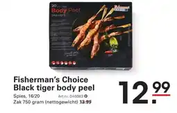 Sligro Fisherman's Choice Black tiger body peel aanbieding