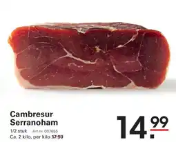 Sligro Cambresur Serranoham aanbieding