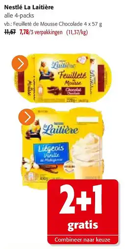 Colruyt Nestlé La Laitière Feuilleté de Mousse Chocolade aanbieding